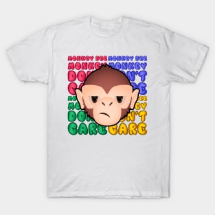 Monkey See, Monkey Don't Care T-Shirt